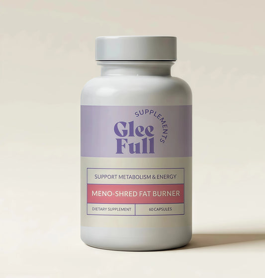 GleeFull SUPPS Meno Shred Fat Burner – Supports Metabolism & Helps Achieve Slimming Goals for Women